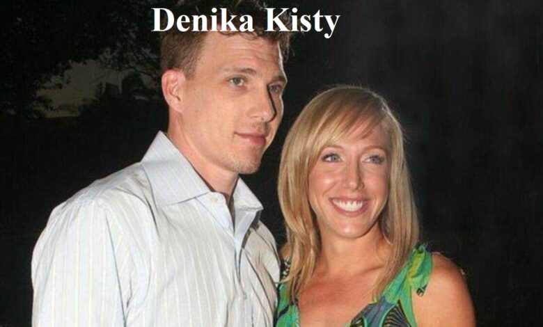 Denika Kisty
